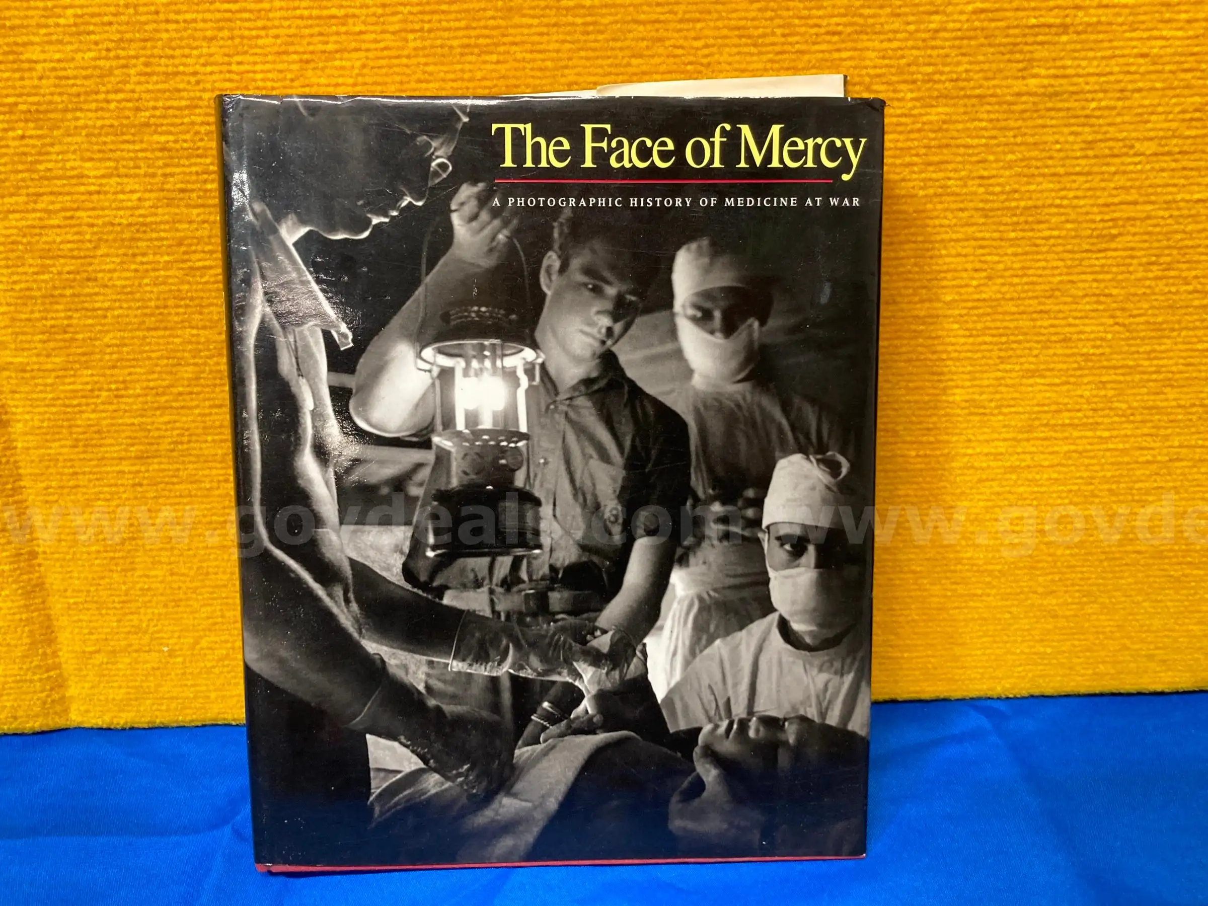 (1) The Face of Mercy A Photographic History of Medicine at War