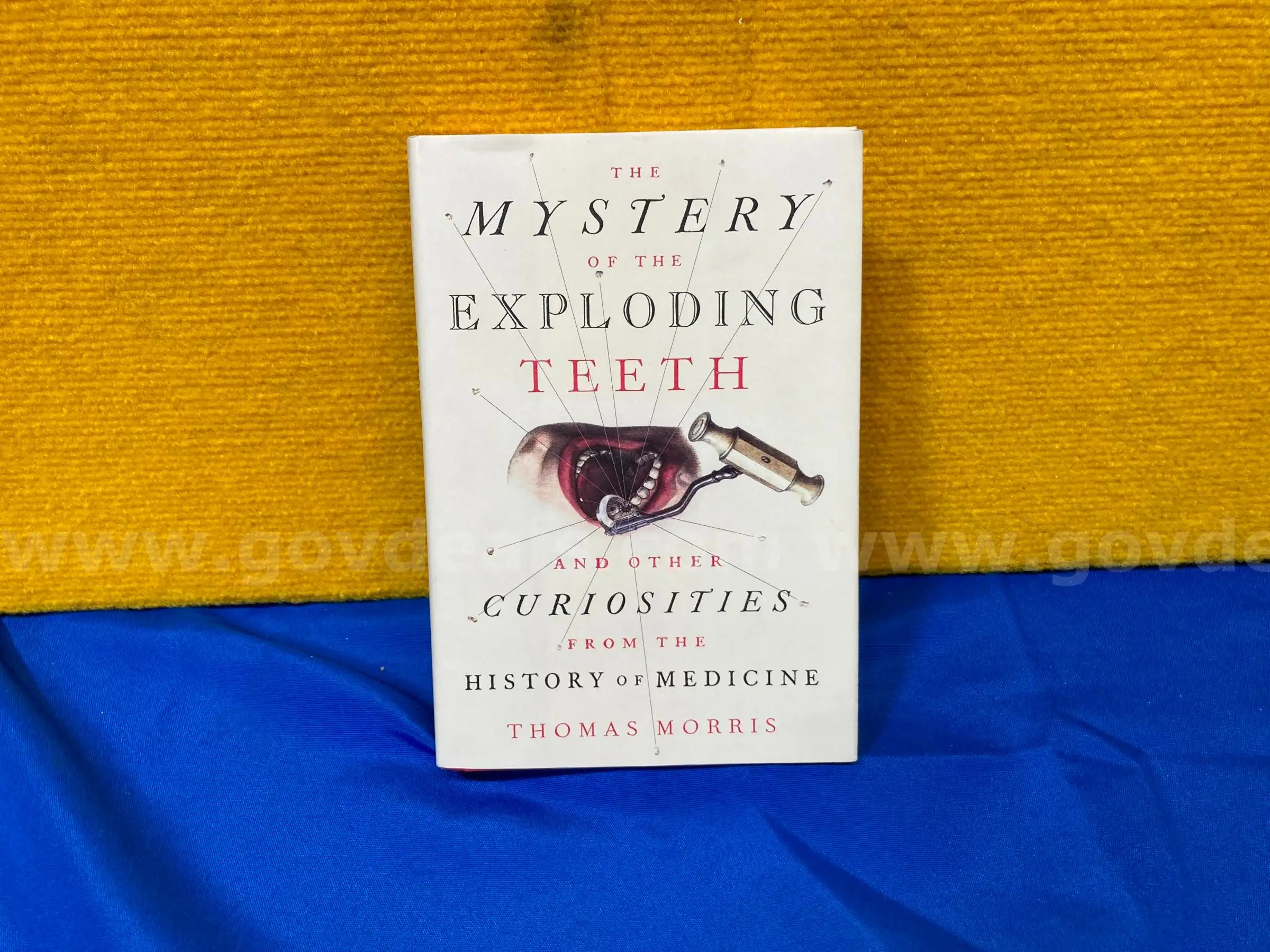 (1) The Mystery of the Exploding Teeth and Other Curiosities from the History of Medicine
