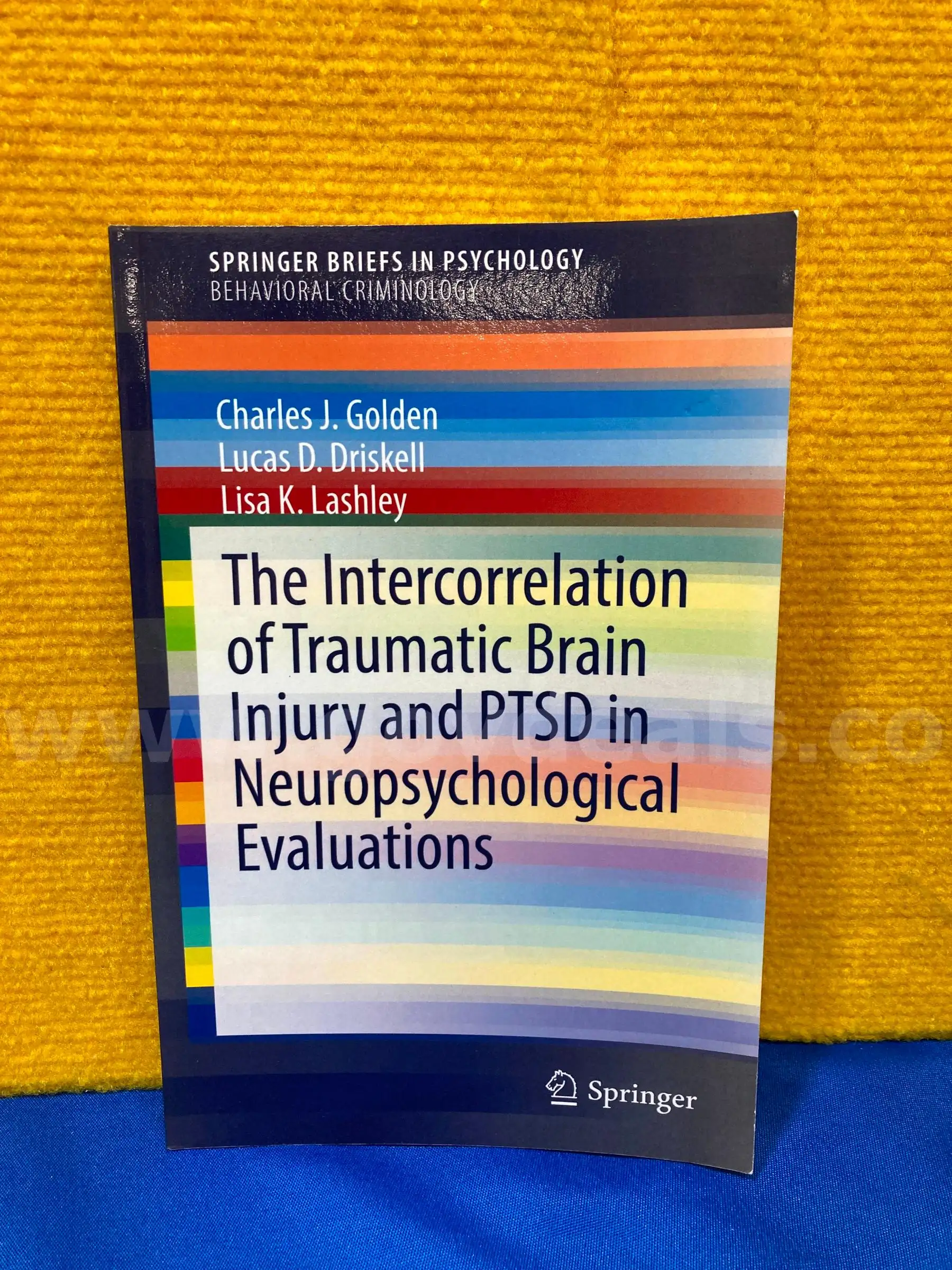 (1) The Intercorrelation of Traumatic Brain Injury and PTSD in Neuropsychological Evaluations Book