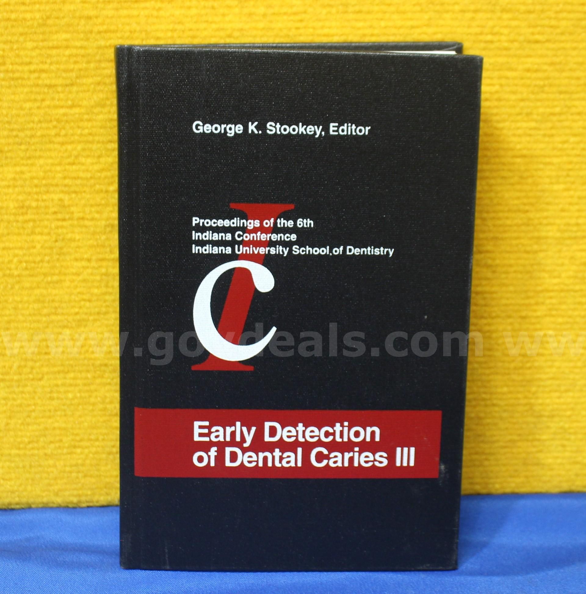 (1) Early Detection of Dental Caries III George K. Stookey (Editor) Hardcover